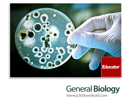 دانلود Educator General Biology - آموزش زیست‌شناسی عمومی