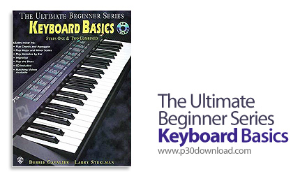 دانلود The Ultimate Beginner Series Keyboard Basics Steps One and Two Combined - آموزش ارگ زدن