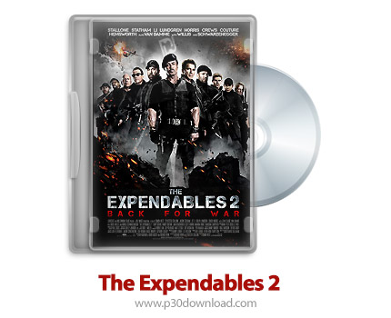 دانلود The Expendables 2 2012 - فیلم بی مصرف ها 2 (دوبله فارسی)