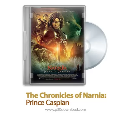 دانلود The Chronicles of Narnia: Prince Caspian 2008 - فیلم سرگذشت نارنیا 2 (دوبله فارسی)