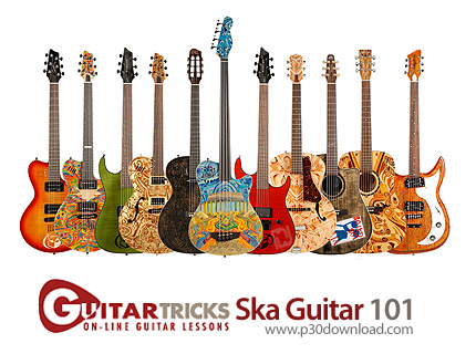 دانلود Guitar Tricks Ska Guitar 101 - آموزش تکنیک های نواختن گیتار