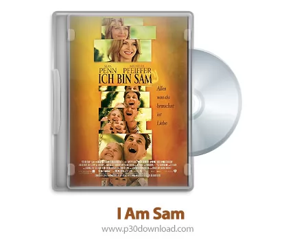 دانلود I Am Sam 2001 - فیلم من سَم هستم (دوبله فارسی)