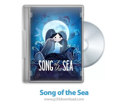 دانلود Song of the Sea 2014 - انیمیشن اواز دریا