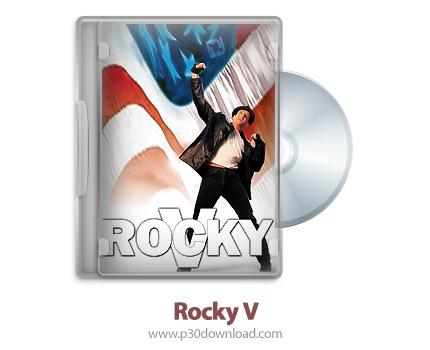 دانلود Rocky V 1990 - فیلم راکی 5 (دوبله فارسی)