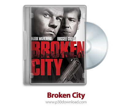 دانلود Broken City 2013 - فیلم شهر ویران (دوبله فارسی)