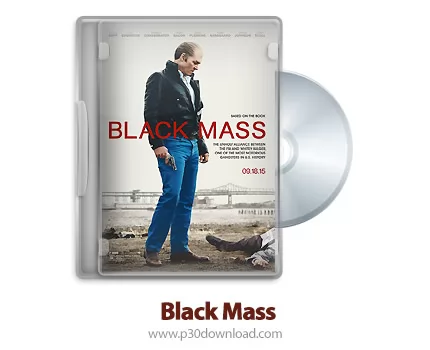 دانلود Black Mass 2015 - فیلم عشاء ربانی سیاه