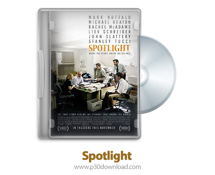 دانلود Spotlight 2015 - فیلم اسپات لایت
