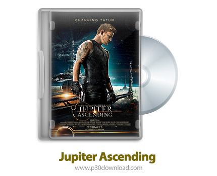 دانلود Jupiter Ascending 2015 - فیلم صعود ژوپیتر (دوبله فارسی)