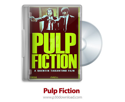 دانلود Pulp Fiction 1994 - فیلم پالپ فیکشن (دوبله فارسی)