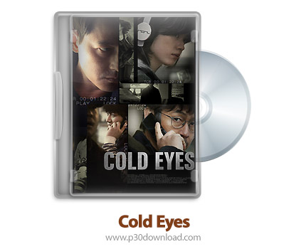دانلود Cold Eyes 2013 - فیلم چشمان سرد (دوبله فارسی)