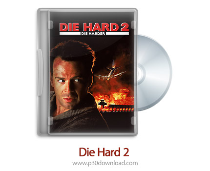 دانلود Die Hard 2 1990 - فیلم جان سخت 2 (دوبله فارسی)