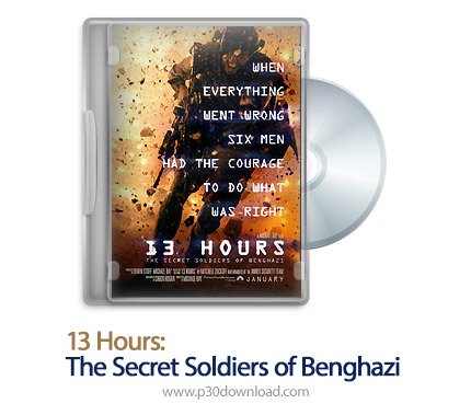 دانلود 13Hours: The Secret Soldiers of Benghazi 2016 - فیلم 13 ساعت: سربازان مخفی بنغازی