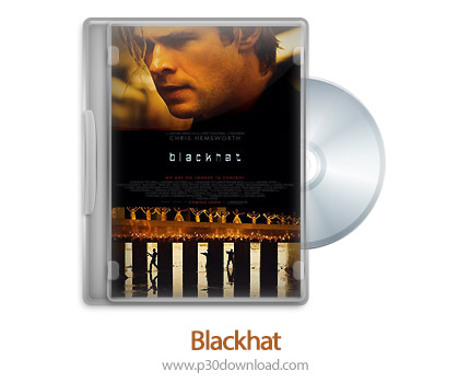 دانلود Blackhat 2015 - فیلم کلاه سیاه