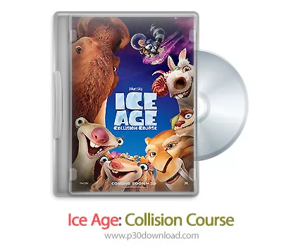 دانلود Ice Age: Collision Course 2016 - انیمیشن عصر یخبندان: دوره برخورد (دوبله فارسی)