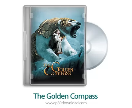 دانلود The Golden Compass 2007 - فیلم قطب نمای طلایی (دوبله فارسی)