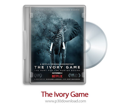 دانلود The Ivory Game 2016 - مستند عاج فیل