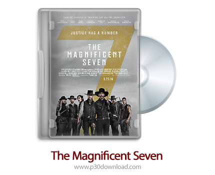 دانلود The Magnificent Seven 2016 - فیلم هفت دلاور
