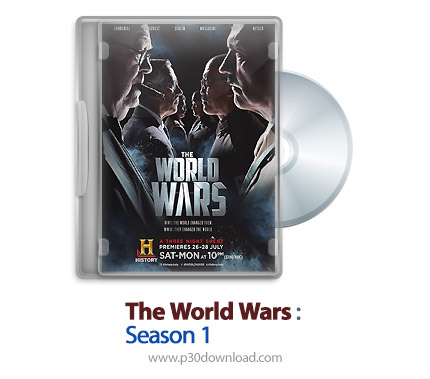 دانلود The World Wars 2014 Season 1- مستند جنگ های جهانی: فصل اول