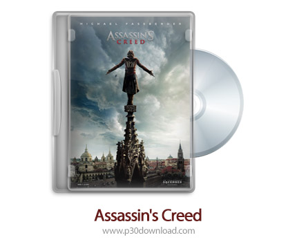 دانلود Assassin's Creed 2016 - فیلم کیش یک ادم کش