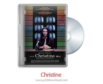 دانلود Christine 2016 - فیلم کریستین