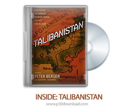 دانلود Inside Talibanistan 2012 - مستند از درون طالبان