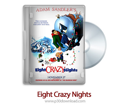دانلود Eight Crazy Nights 2002 - انیمیشن هشت شب دیوانگی