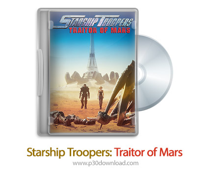 دانلود Starship Troopers: Traitor of Mars 2017 - انیمیشن مامور تسخیر ستارگان مریخ