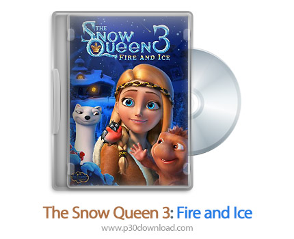 دانلود The Snow Queen 3 2016 - انیمیشن ملکه برفی 3