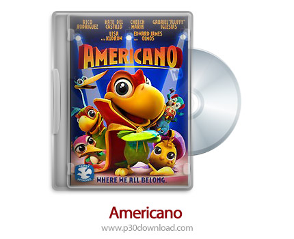 دانلود Americano 2016 - انیمیشن امریکایی