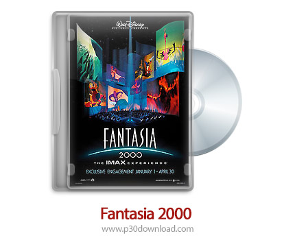 دانلود Fantasia 2000 1999 - انیمیشن فانتازیا 2000
