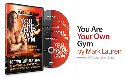 دانلود You Are Your Own Gym by Mark Lauren - آموزش بدنسازی، رسیدن به اوج آمادگی جسمانی بدون نیاز به 