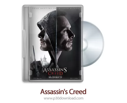 دانلود Assassin's Creed 2016 - فیلم فرقه قاتلین (دوبله فارسی)