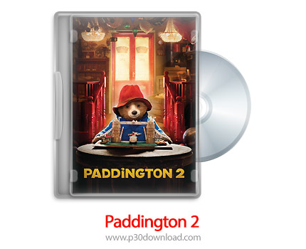 دانلود Paddington 2 2017 - انیمیشن پدینگتون 2