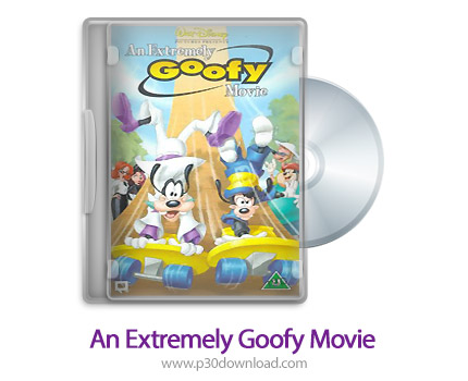 دانلود An Extremely Goofy Movie 2000 - انیمیشن یه فیلم خیلی مسخره