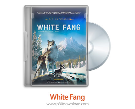 دانلود White Fang 2018 - انیمیشن سپید دندان