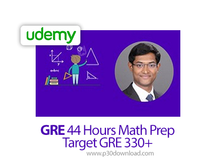 دانلود +Udemy GRE 44 Hours Math Prep | Target GRE 330 - آموزش حل مسائل ریاضی GRE