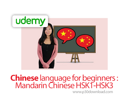 دانلود Udemy Chinese language for beginners : Mandarin Chinese HSK1-HSK3 - آموزش زبان چینی به صورت م