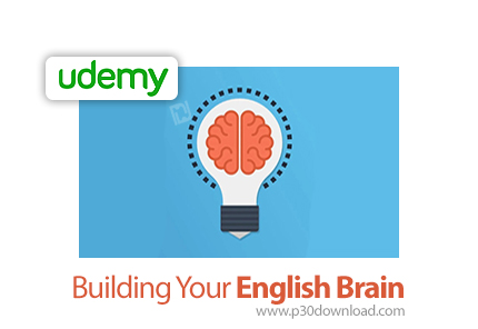 دانلود Udemy Building Your English Brain - آموزش ساخت مغز انگیسی شما
