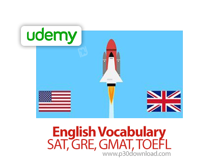 دانلود Udemy English Vocabulary - SAT, GRE, GMAT, TOEFL - آموزش واژگان انگلیسی