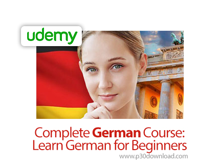 دانلود Udemy Complete German Course: Learn German for Beginners - آموزش کامل زبان آلمانی