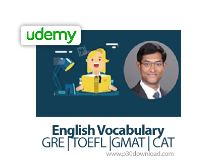 دانلود Udemy English Vocabulary GRE | TOEFL |GMAT | CAT - آموزش واژگان انگلیسی