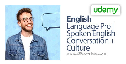 دانلود Udemy English Language Pro | Spoken English Conversation + Culture - آموزش حرفه ای انگلیسی | 